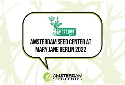 Amsterdam Seed Center at Mary Jane Berlin (#104)